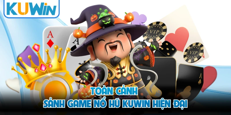 Toàn cảnh sảnh game nổ hũ KUWIN hiện đại